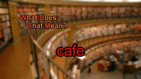 what does cafe means.